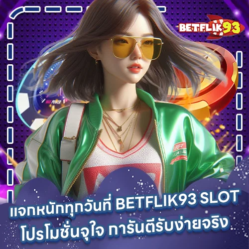 BETFLIK93 SLOT (2)